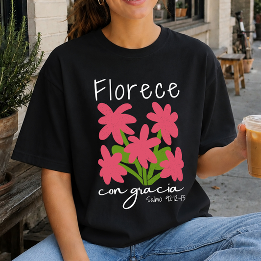 Florece con Gracia (Salmo 92 12:13) - Camisa