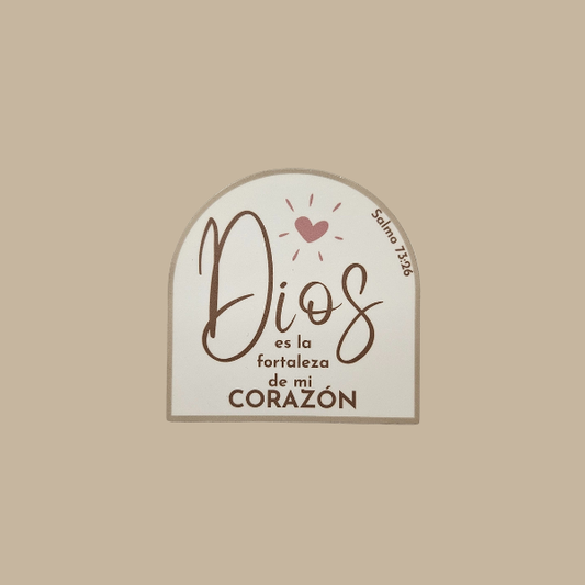 Sticker cristiano Dios es la fortaleza de mi corazón Salmo 73:26 en vinil mate premium